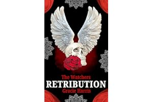 Retribution: Dark Paranormal Romance Short Story (The Watchers Book 1)