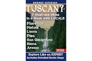Florence and Tuscany Travel Guide. 7 MUST-SEE CITIES in a WEEK: Florence, Pistoia, Lucca, Pisa, San Gimignano, Siena and Arez