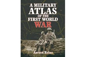 A Military Atlas of the First World War