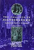 The Practice of Silviculture: Applied Forest Ecology, 9th Edition