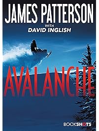 Avalanche (Kindle Single) (BookShots)