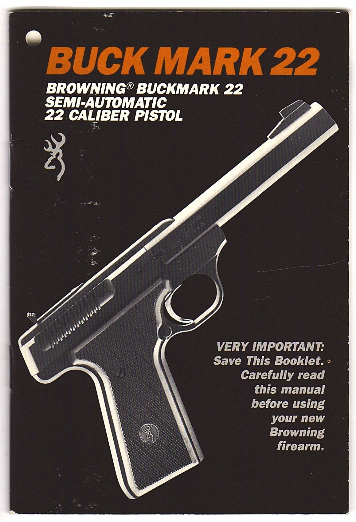 Browning Buck Mark 22, Semi-Automatic .22 Caliber Pistol Owner's Manual:  Browning: Amazon.com: Books