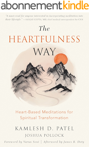 Download The Heartfulness Way: Heart-Based Meditations for Spiritual Transformation (English Edition) PDF