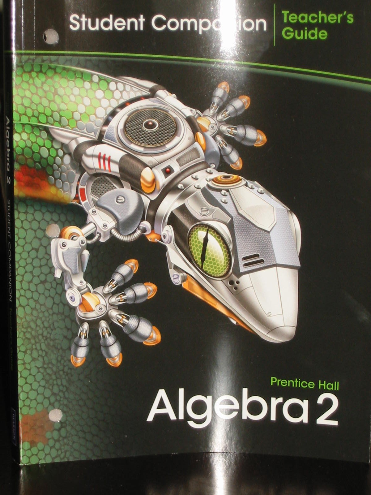 Algebra 2 Student Panion Teacher S Guide Prentice Hall Bob Krist 9780133688962 Books