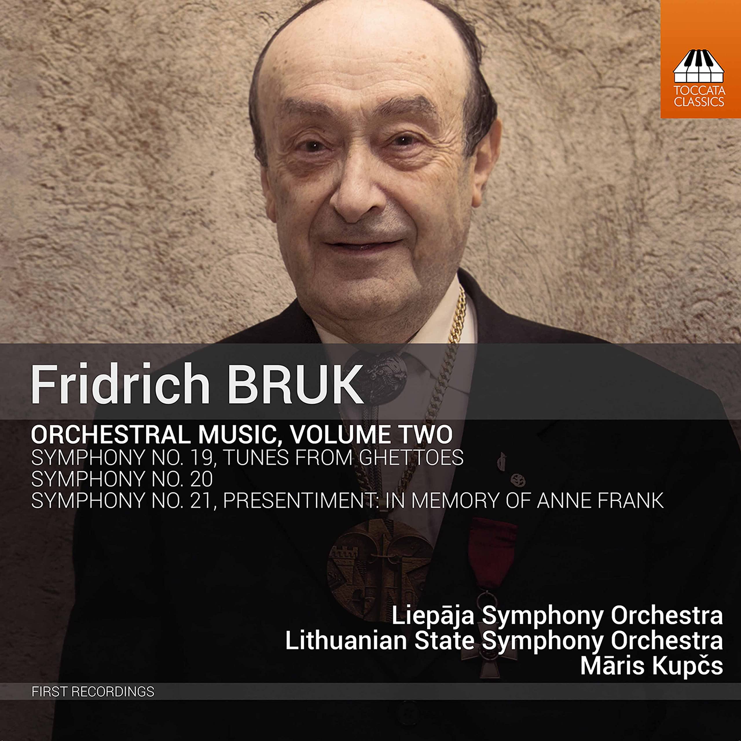 Fridrich Bruk: Orchestral Music, Volume Two