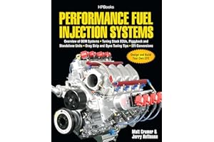 Performance Fuel Injection Systems HP1557: How to Design, Build, Modify, and Tune EFI and ECU Systems.Covers Components, Sens