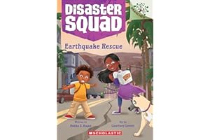 Earthquake Rescue: A Branches Book (Disaster Squad #5): Volume 5
