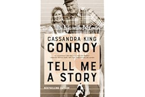 Tell Me a Story: My Life with Pat Conroy