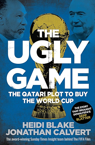 Download The Ugly Game: The Qatari Plot to Buy the World Cup (English Edition) PDF