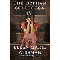The Orphan Collector: A Heroic Novel of Survival During the 1918 Influenza Pandemic book cover