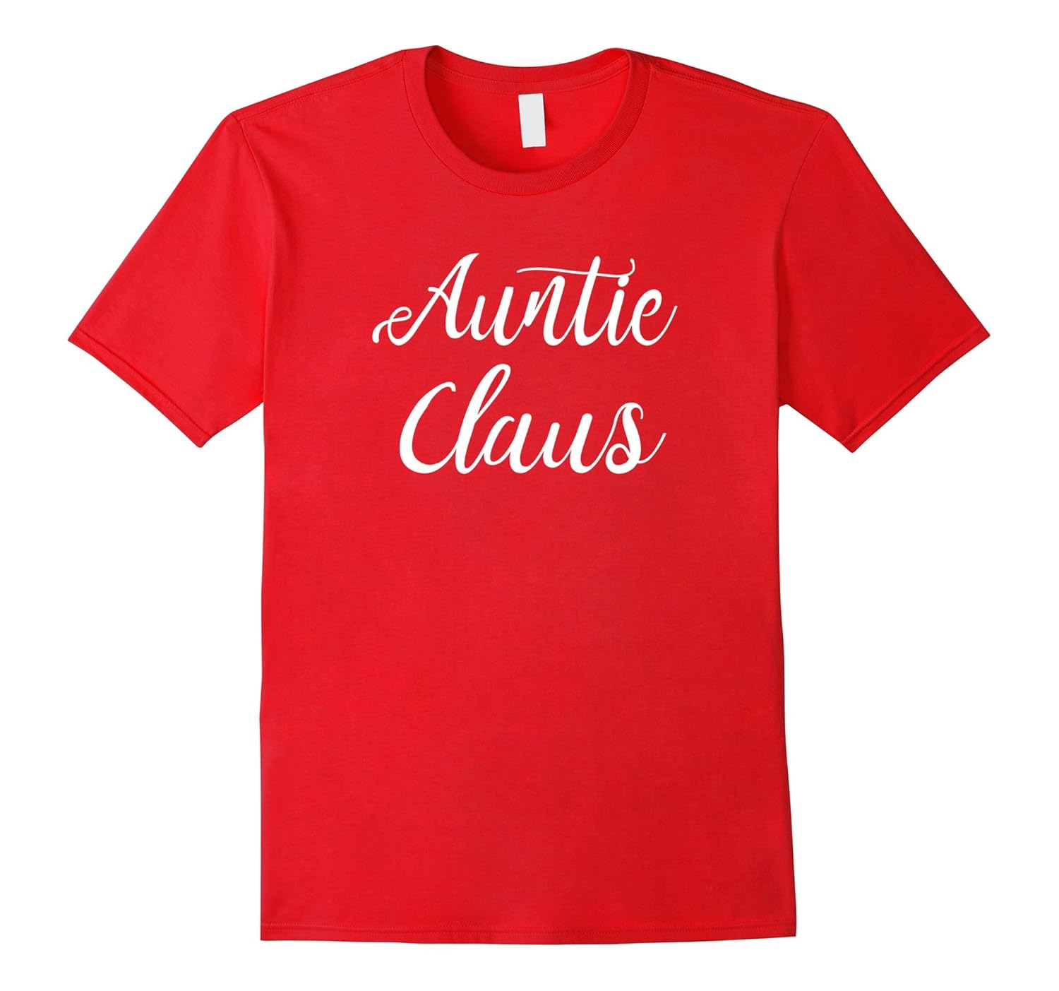 Matching Family Auntie Claus Shirt Christmas Shirt-Rose