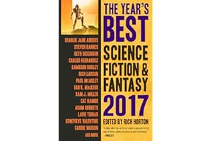 The Year’s Best Science Fiction & Fantasy 2017 Edition