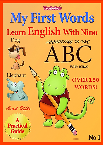 Download My First Words in English (For Kids) According to the ABC - Over 150 First Words (English Edition) PDF