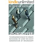 Showstopper!: The Breakneck Race to Create Windows NT and the Next Generation at Microsoft