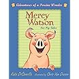 Mercy Watson Boxed Set: Adventures of a Porcine Wonder: Books 1-6