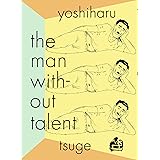The Man Without Talent