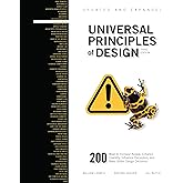 Universal Principles of Design, Updated and Expanded Third Edition: 200 Ways to Increase Appeal, Enhance Usability, Influence