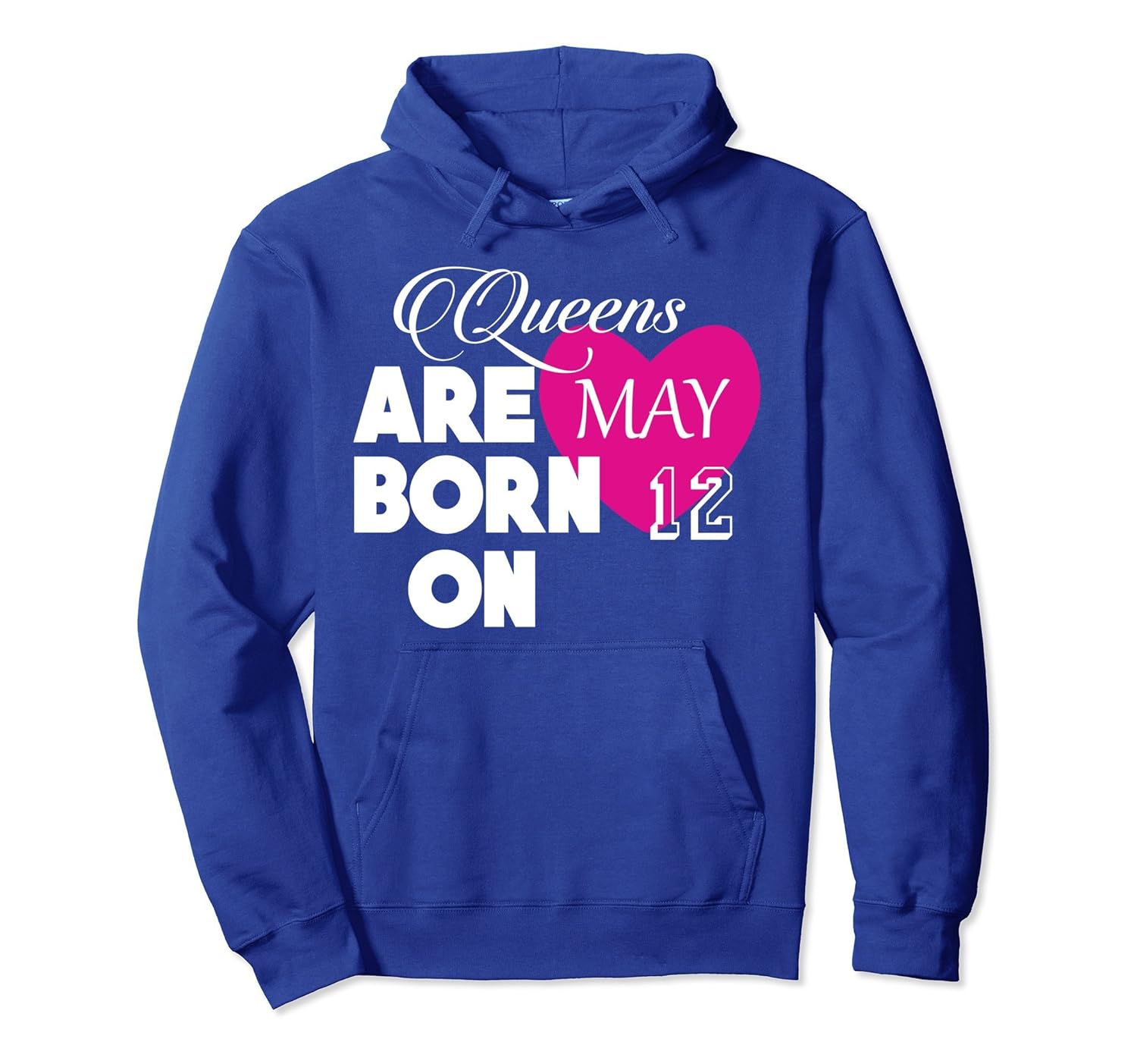 Queens are born on 12th of May Birthday Gift Hoodie-anz