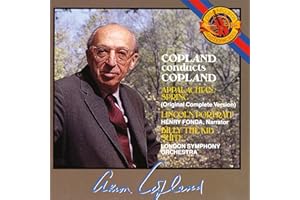 Copland Conducts Copland, Lincoln Portrait, Appalachian Spring, Billy The Kid, Suite