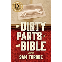 The Dirty Parts of the Bible: A Novel book cover