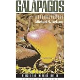 Galapagos: A Natural History, Revised and Expanded