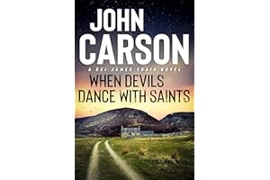 When Devils Dance With Saints (DCI James Craig Book 8)