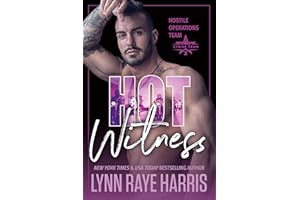 HOT Witness: An Undercover, Enemies to Lovers, Military Protector Romance (Extended Edition) (Hostile Operations Team® - Stri