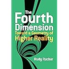 The Fourth Dimension: Toward a Geometry of Higher Reality (Dover Books on Science)