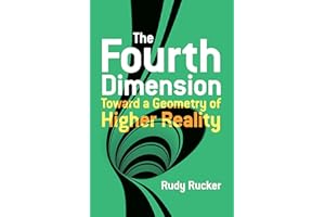 The Fourth Dimension: Toward a Geometry of Higher Reality (Dover Books on Science)