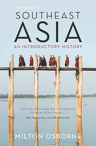 Download Southeast Asia : An introductory history: An Introductory History (12th Edition) (English Edition) PDF