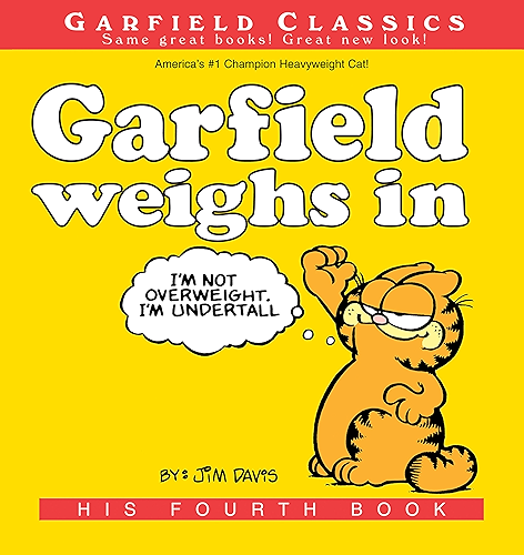 Download Garfield Weighs In: His 4th Book (Garfield Series) (English Edition) PDF