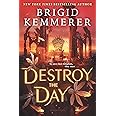 Destroy the Day (Defy the Night, 3)