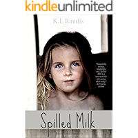 Spilled Milk: Based On A True Story