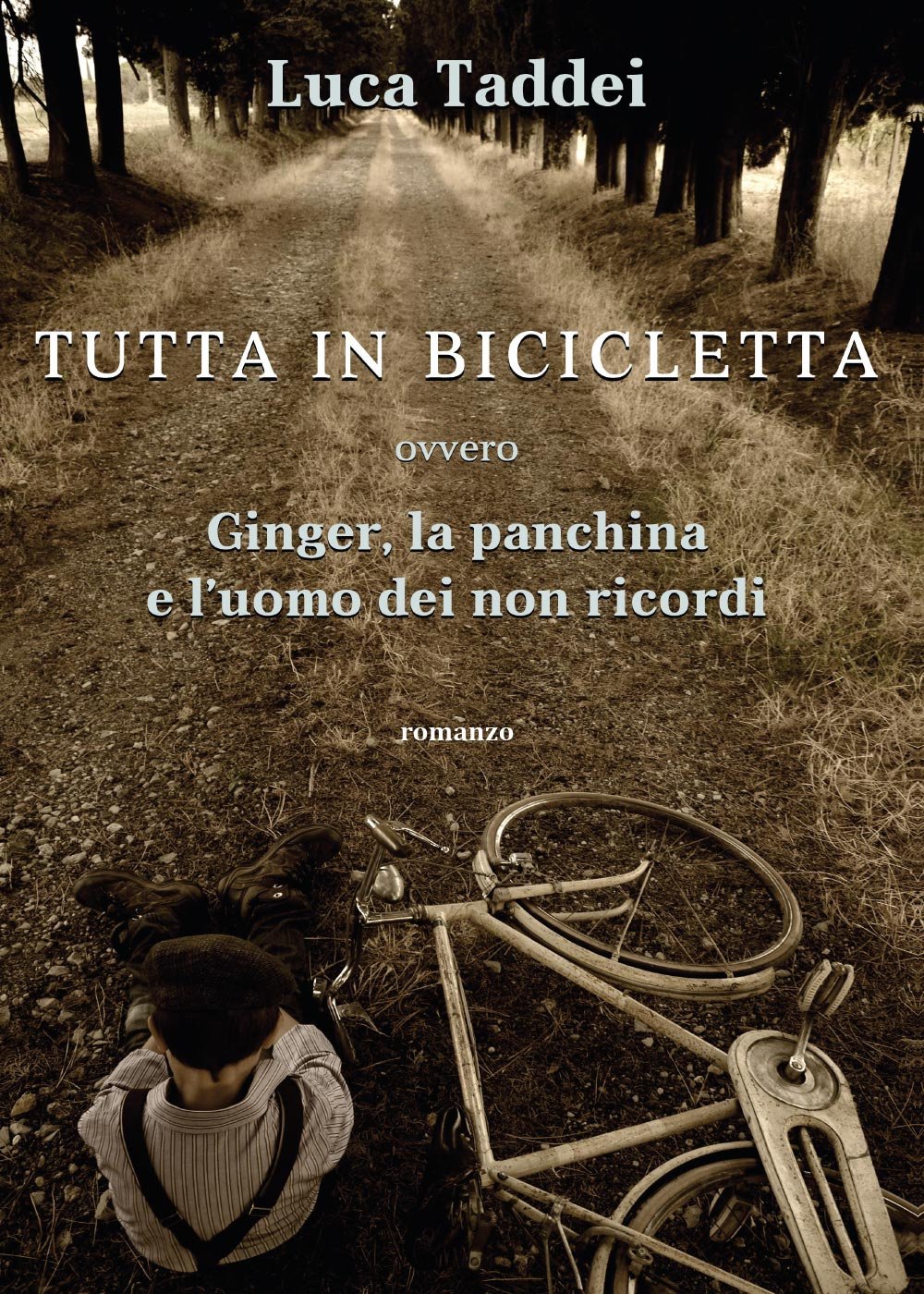 Amazon.it: Tutta in bicicletta ovvero Ginger, la panchina e l'uomo dei non  ricordi - Taddei, Luca - Libri