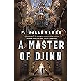 A Master of Djinn (Dead Djinn Universe, 1)