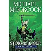 Stormbringer: The Elric Saga Part 2 (2) (Elric Saga, The)