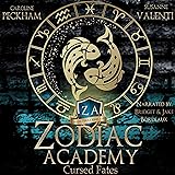 Cursed Fates: Zodiac Academy, Book 5