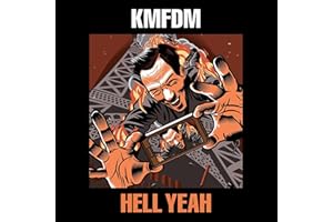 Kmfdm's Hell Yeah