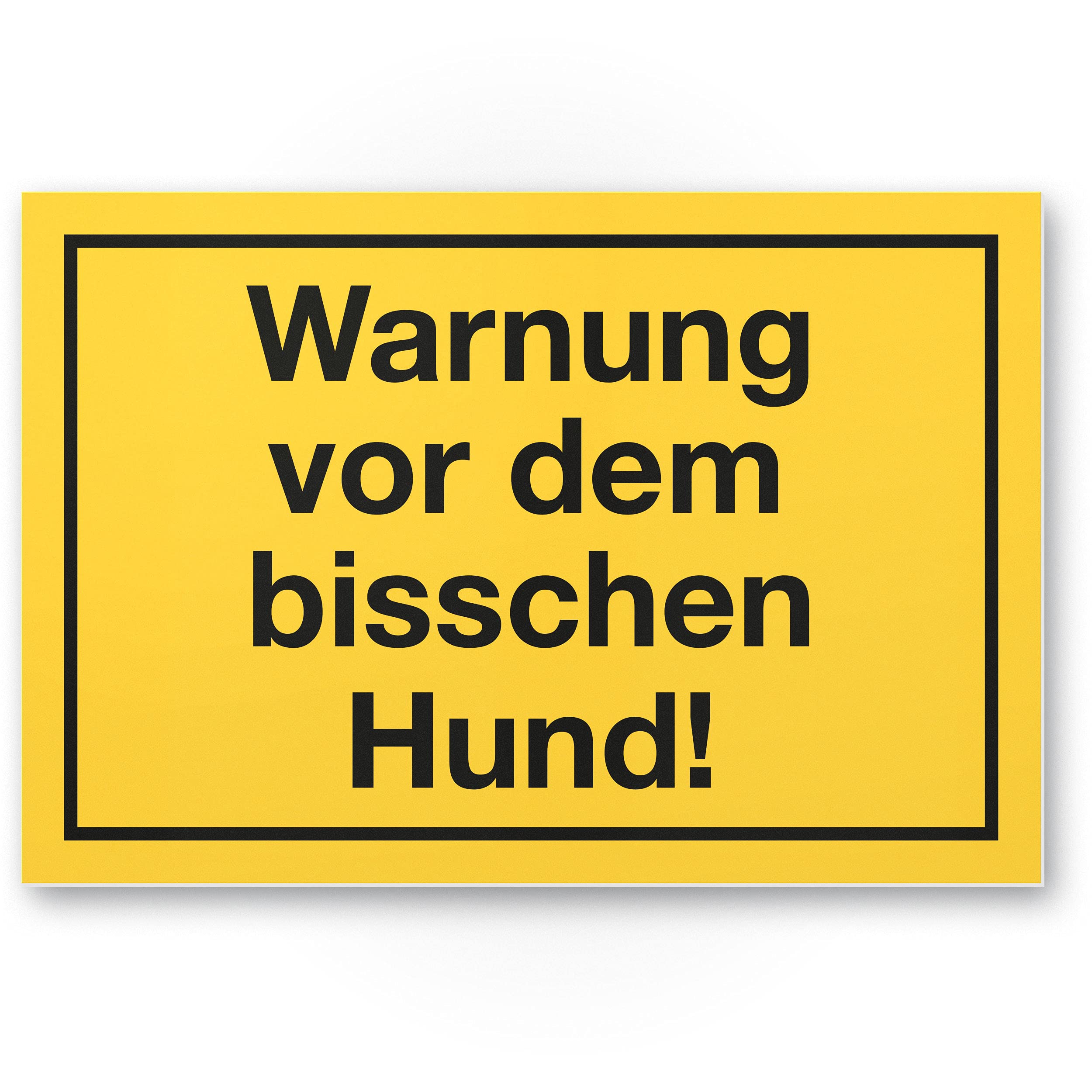 Warning vor dem Bisschen Dog - Funny Dog Plastic Sign, Plot Sign – Door Sign, Warning Sign Small Cute Dogs – Warning Dog Funny
