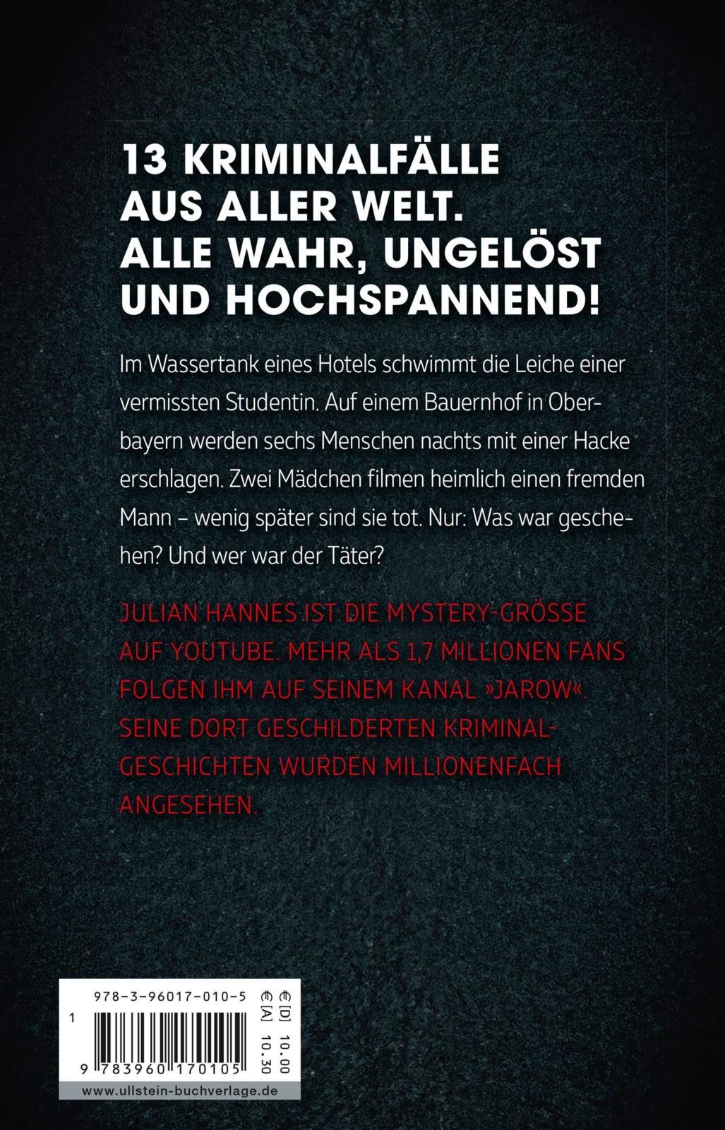 Die Welt Ist Bose Wahre Kriminalgeschichten Amazon De Hannes Julian Bucher