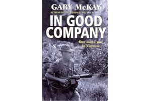 In Good Company: One Man's War in Vietnam