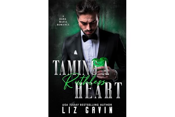 Taming a Ruthless Heart: A Dark Mafia Second Chance Romance (Dark Hearts of Stone Book 1)