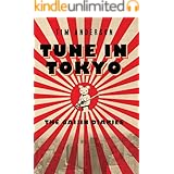 Tune In Tokyo:The Gaijin Diaries