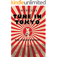 Tune In Tokyo:The Gaijin Diaries book cover