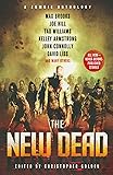 The New Dead: A Zombie Anthology