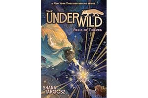 Relic of Thieves (The Underwild Book 2)