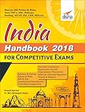 INDIA Handbook 2018 for Competitive Exams - Schemes, Yojanas, Policies, Bill & Acts, Amendments, Judgements, Summits, Organisations, Tribunals, Committees