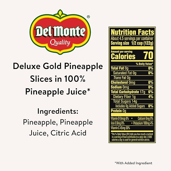 DEL MONTE DELUXE GOLD PINEAPPLE SLICES IN 100% PINEAPPLE JUICE, 20 OZ CAN, CANNED FRUIT