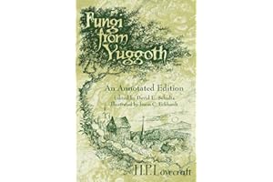 Fungi from Yuggoth: An Annotated Edition