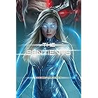 The Sentients: Abomination Rising